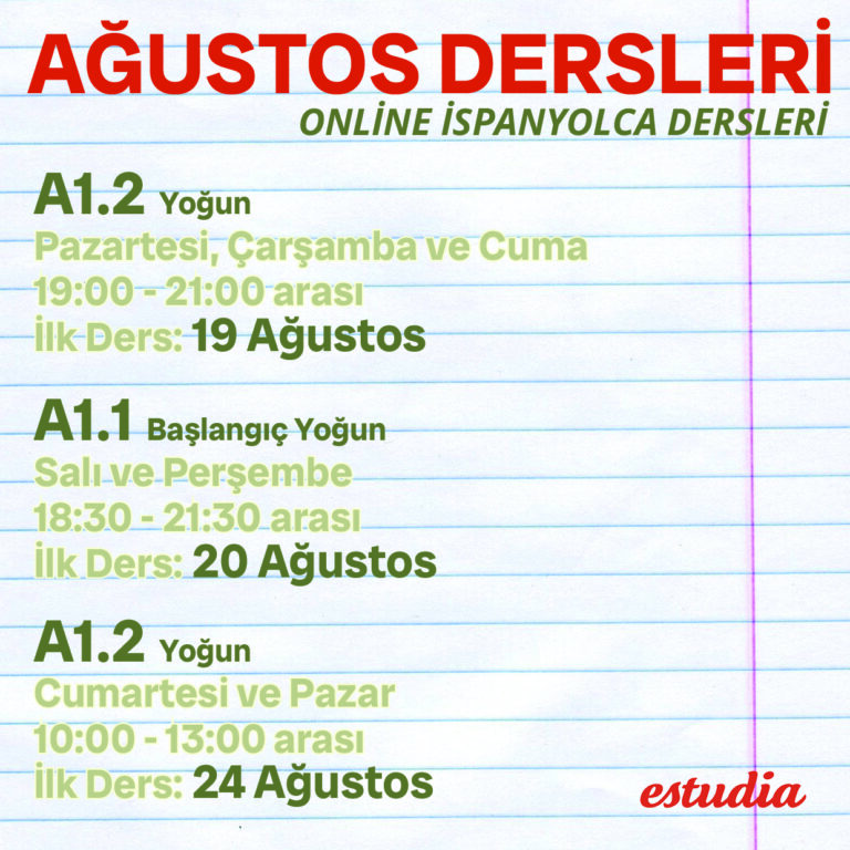 AĞUSTOS DERSLERİ Online İspanyolca Dersleri