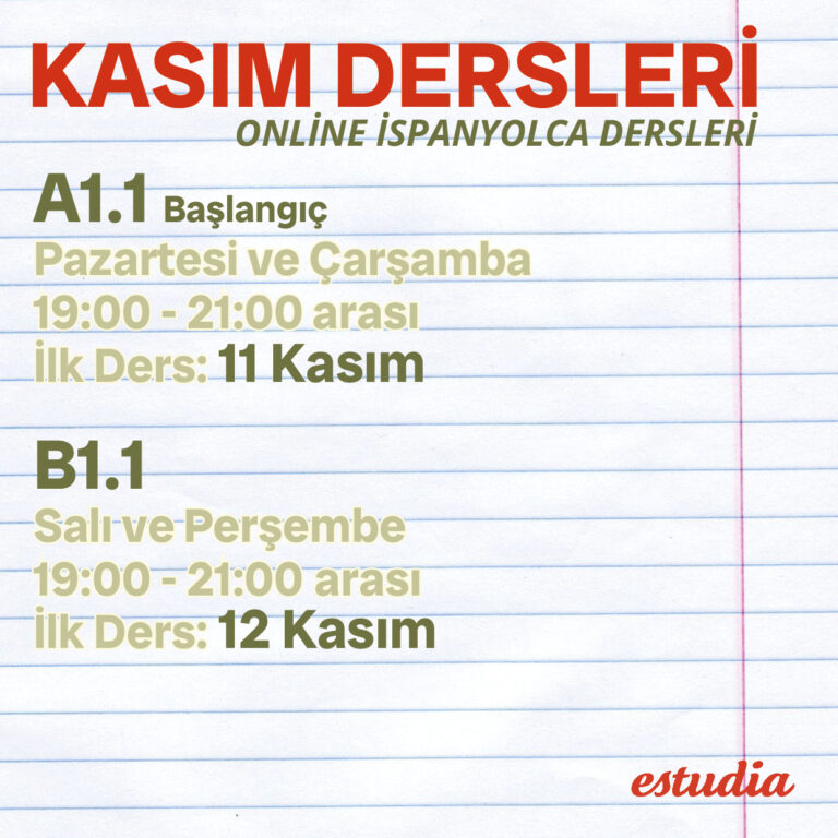 KASIM DERSLERİ – Online İspanyolca Dersleri